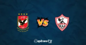 مشاهدة الأهلي والزمالك بث مباشر