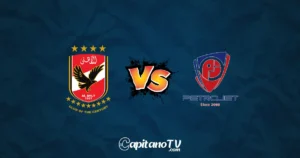 مشاهدة الأهلي ضد بتروجيت