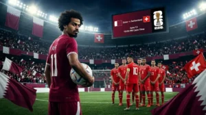 مشاهدة قطر ضد سويسرا